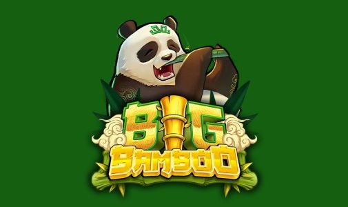 Play Slot Big Bamboo – Review, Bonuses | World Casino Expert